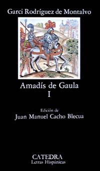 AMADIS DE GAULA (TOMO 1) LH | 9788437606934 | RODRIGUEZ DE MONTALVO, GARCI | Librería Castillón - Comprar libros online Aragón, Barbastro