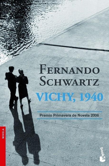 VICHY 1940 - BOOKET | 9788467024975 | SCHWARTZ, FERNANDO | Librería Castillón - Comprar libros online Aragón, Barbastro