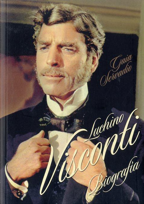 Luchino Visconti | 9788494261190 | Servadio, Gaia | Librería Castillón - Comprar libros online Aragón, Barbastro