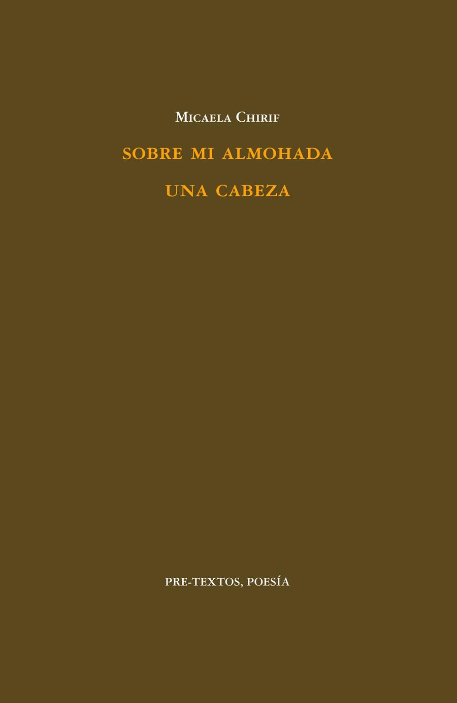 SOBRE MI ALMOHADA | 9788415297970 | CHIRIF, MICAELA | Librería Castillón - Comprar libros online Aragón, Barbastro