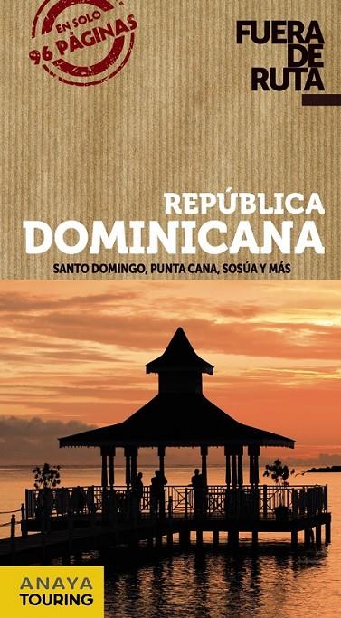 República Dominicana - Fuera de Ruta | 9788499355351 | Merino, Ignacio | Librería Castillón - Comprar libros online Aragón, Barbastro