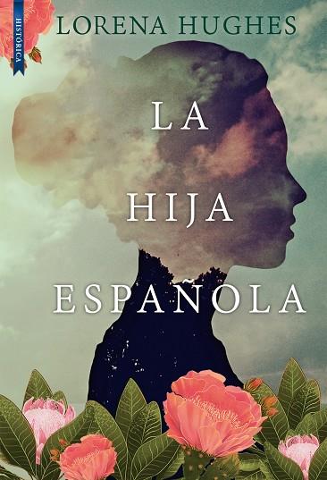 La hija española | 9788417626914 | Hughes, Lorena | Librería Castillón - Comprar libros online Aragón, Barbastro