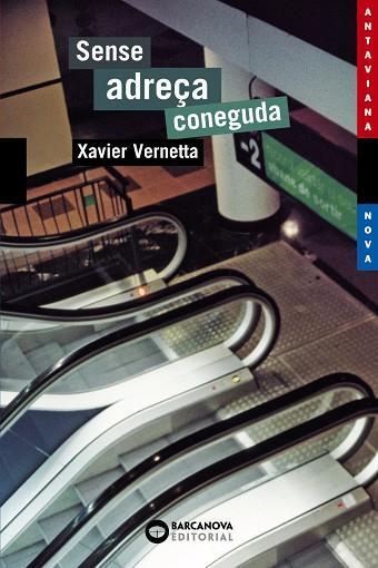 Sense adreça coneguda | 9788448919146 | Vernetta, Xavier | Librería Castillón - Comprar libros online Aragón, Barbastro