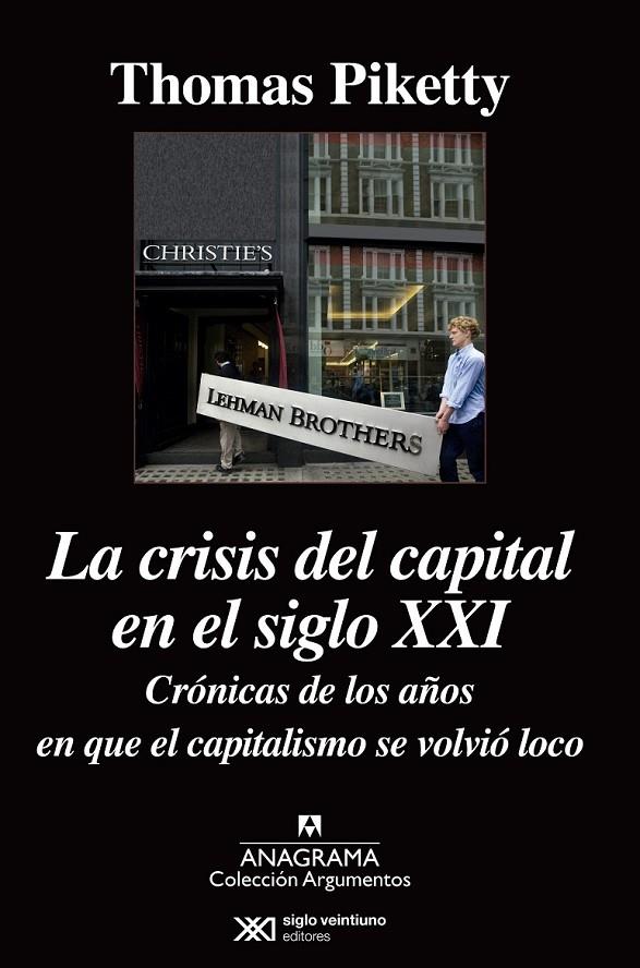 La  crisis del capital en el siglo XXI | 9788433963949 | Piketty, Thomas | Librería Castillón - Comprar libros online Aragón, Barbastro