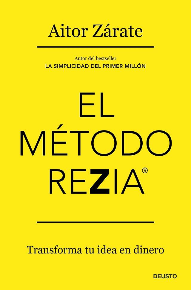El método REZIA | 9788423436934 | Zárate, Aitor | Librería Castillón - Comprar libros online Aragón, Barbastro