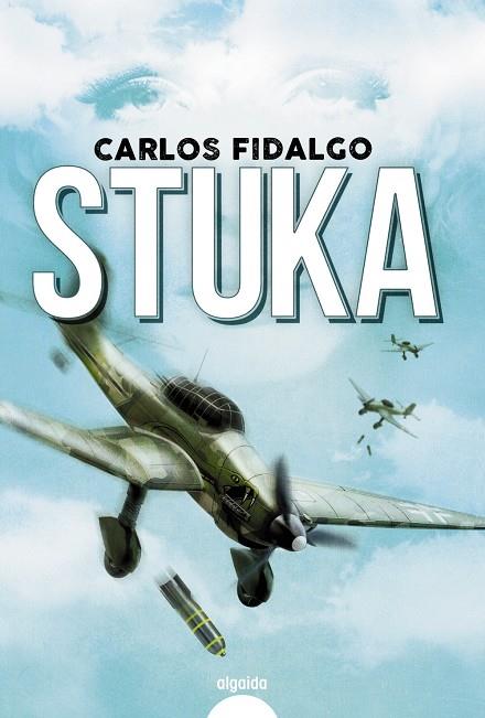 Stuka | 9788491893554 | Fidalgo, Carlos | Librería Castillón - Comprar libros online Aragón, Barbastro