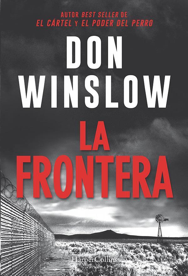 La frontera | 9788417216832 | Winslow, Don | Librería Castillón - Comprar libros online Aragón, Barbastro