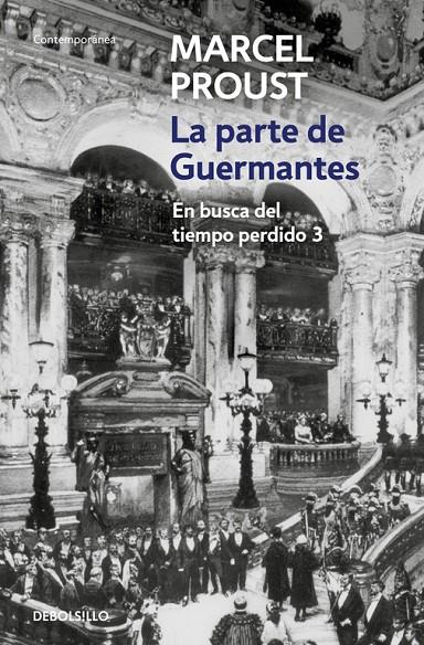 PARTE DE GUERMANTES, LA (DEBOLSILLO) | 9788497935890 | PROUST, MARCEL | Librería Castillón - Comprar libros online Aragón, Barbastro