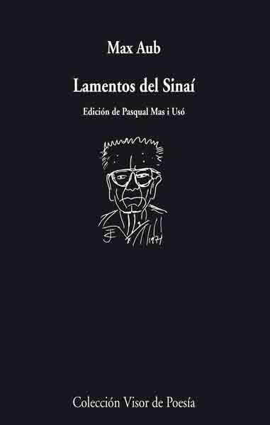 LAMENTOS DEL SINAI | 9788475220345 | AUB, MAX | Librería Castillón - Comprar libros online Aragón, Barbastro