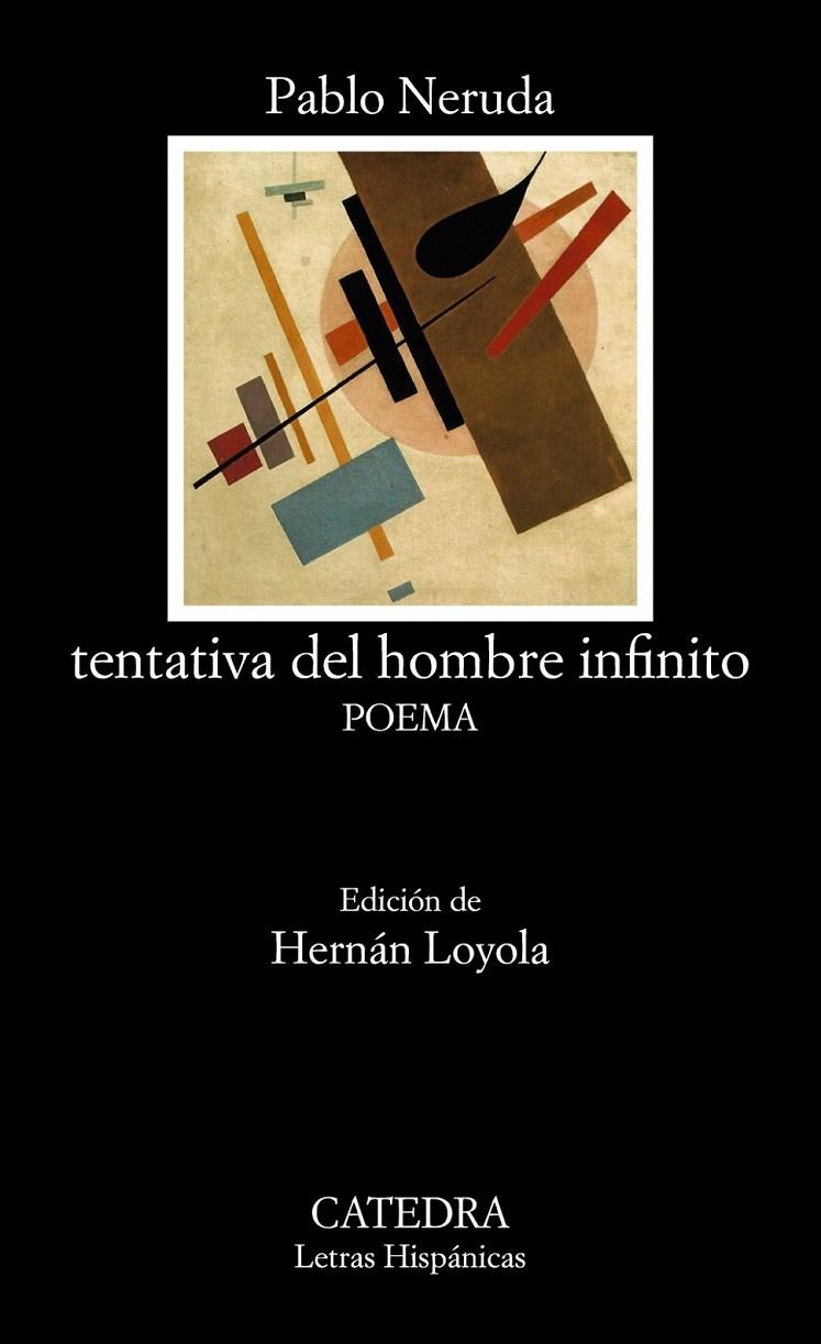 tentativa del hombre infinito | 9788437636627 | Neruda, Pablo | Librería Castillón - Comprar libros online Aragón, Barbastro
