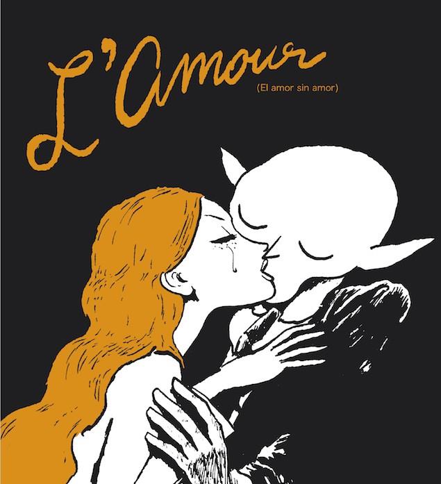 L'Amour (el amor sin amor) | 9788416167098 | Sfar, Joann | Librería Castillón - Comprar libros online Aragón, Barbastro