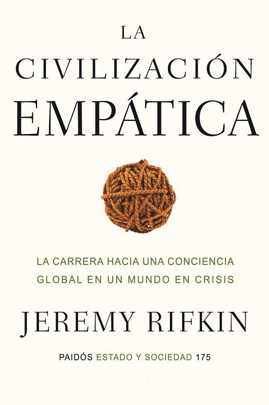 CIVILIZACIÓN EMPÁTICA, LA | 9788449323560 | RIFKIN, JEREMY | Librería Castillón - Comprar libros online Aragón, Barbastro