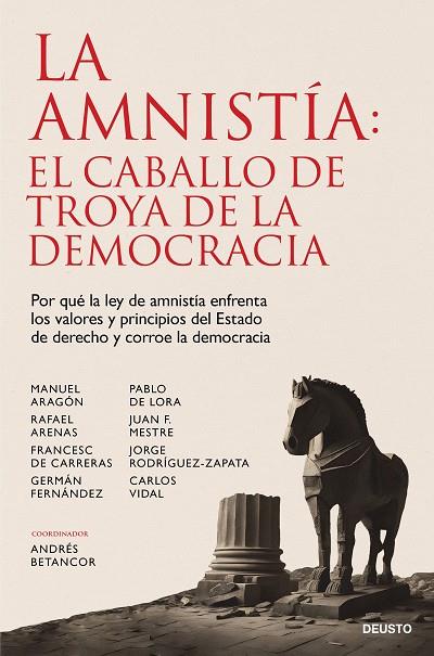 La amnistía: el caballo de Troya de la democracia | 9788423437313 | Betancor Rodríguez, Andrés | Librería Castillón - Comprar libros online Aragón, Barbastro