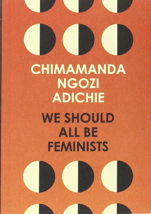 We should all be feminists | 9780008115272 | Ngozi Adichie, Chimamanda | Librería Castillón - Comprar libros online Aragón, Barbastro