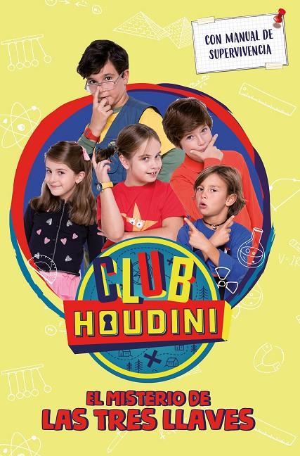 El misterio de la tres llaves (Club Houdini) | 9788448855130 | Autores Varios | Librería Castillón - Comprar libros online Aragón, Barbastro