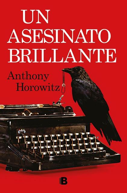 Un asesinato brillante | 9788466672542 | Horowitz, Anthony | Librería Castillón - Comprar libros online Aragón, Barbastro