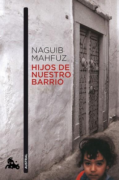 Hijos de nuestro barrio | 9788427037465 | Mahfuz, Naguib | Librería Castillón - Comprar libros online Aragón, Barbastro