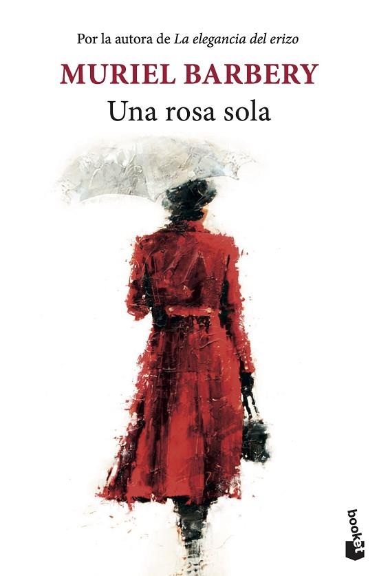 Una rosa sola | 9788432239700 | Barbery, Muriel | Librería Castillón - Comprar libros online Aragón, Barbastro
