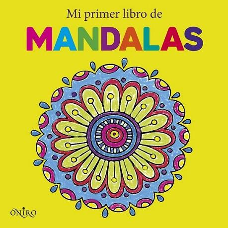 Mi primer libro de mandalas | 9788497547765 | VV.AA. | Librería Castillón - Comprar libros online Aragón, Barbastro