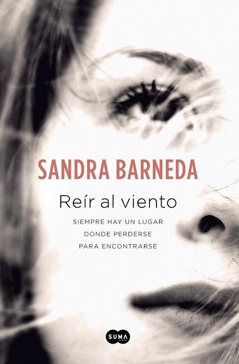 Reír al viento | 9788483655085 | Barneda, Sandra | Librería Castillón - Comprar libros online Aragón, Barbastro