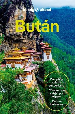 Bután 1 | 9788408281320 | Mayhew, Bradley/Fegent-Brown, Lindsay/Tenzin, Galey | Librería Castillón - Comprar libros online Aragón, Barbastro