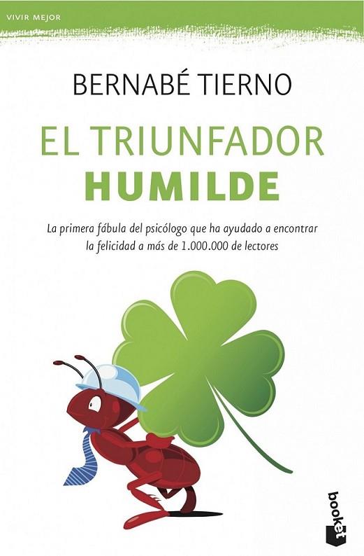 El triunfador humilde | 9788499983134 | Tierno, Bernabé | Librería Castillón - Comprar libros online Aragón, Barbastro