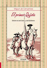 PRIMER QUIJOTE, EL | 9788499210094 | CERVANTES SAAVEDRA, MIGUEL DE | Librería Castillón - Comprar libros online Aragón, Barbastro