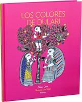 COLORES DE DULARI, LOS | 9788492750412 | WOLF, GITA | Librería Castillón - Comprar libros online Aragón, Barbastro