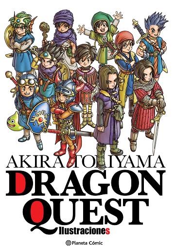 Akira Toriyama Dragon Quest Ilustraciones | 9788491733157 | Akira Toriyama | Librería Castillón - Comprar libros online Aragón, Barbastro