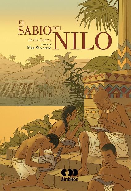 El sabio del Nilo | 9788491424697 | CORTES, JESUS | Librería Castillón - Comprar libros online Aragón, Barbastro