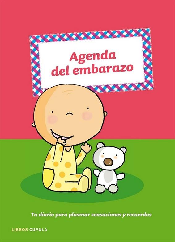 Agenda del embarazo | 9788448047726 | AA.VV. | Librería Castillón - Comprar libros online Aragón, Barbastro