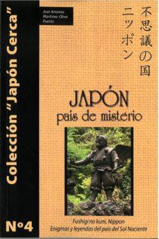 Japón, país de misterio | 9788420306308 | Martínez-Oliva Puerta, José Antonio | Librería Castillón - Comprar libros online Aragón, Barbastro