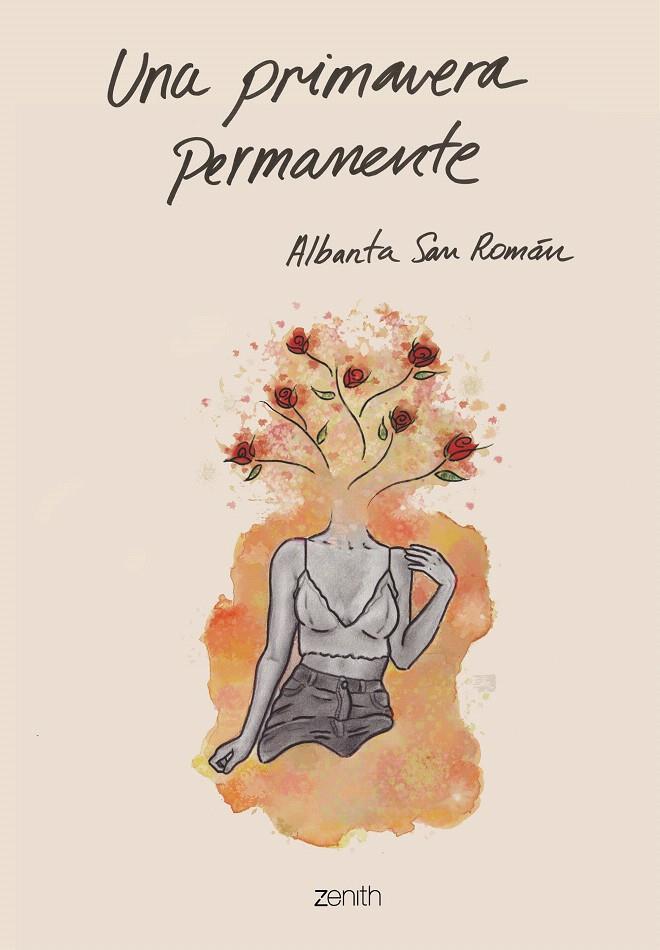 Una primavera permanente | 9788408201878 | San Román, Albanta | Librería Castillón - Comprar libros online Aragón, Barbastro