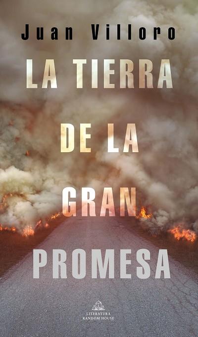 La tierra de la gran promesa | 9788439738701 | Villoro, Juan | Librería Castillón - Comprar libros online Aragón, Barbastro