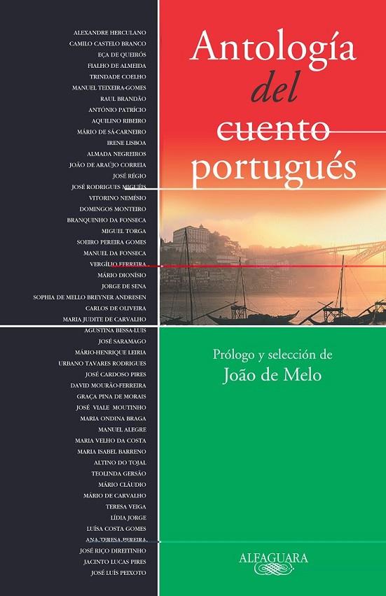 ANTOLOGIA DEL CUENTO PORTUGUES | 9788420465500 | DE MELO, JOAO (PROL.Y SELECCION) | Librería Castillón - Comprar libros online Aragón, Barbastro