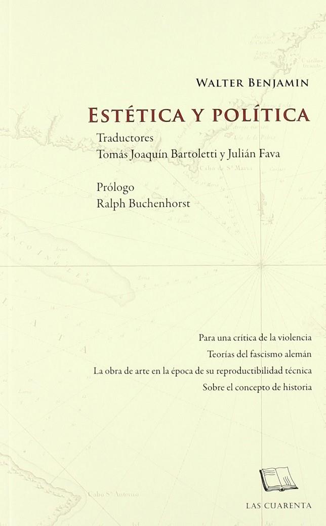 ESTETICA Y POLITICA | 9789871501113 | BENJAMIN, WALTER | Librería Castillón - Comprar libros online Aragón, Barbastro