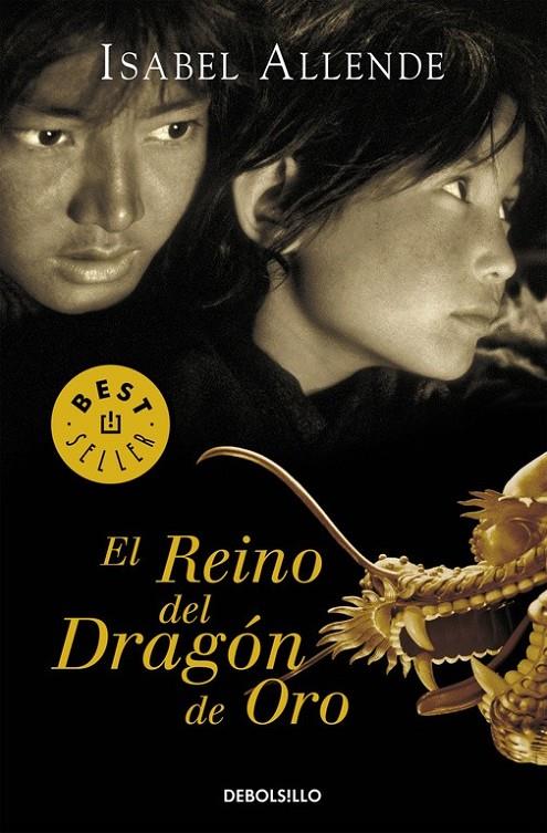 REINO DEL DRAGON DE ORO, EL (DEBOLSILLO) | 9788497935708 | Isabel Allende | Librería Castillón - Comprar libros online Aragón, Barbastro