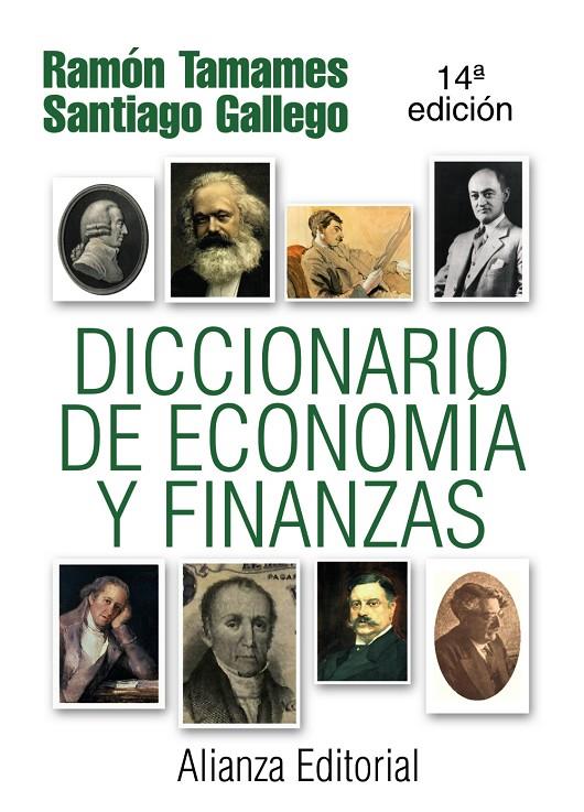 DICCIONARIO DE ECONOMIA Y FINANZAS 13ED | 9788420648637 | TAMAMES, RAMON ; GALLEGO, SANTIAGO | Librería Castillón - Comprar libros online Aragón, Barbastro