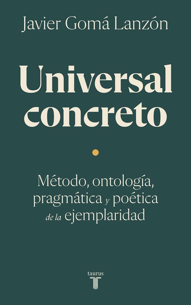 Universal concreto | 9788430626212 | Gomá Lanzón, Javier | Librería Castillón - Comprar libros online Aragón, Barbastro