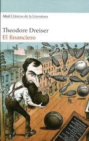 El financiero | 9788446043706 | Dreiser, Theodore | Librería Castillón - Comprar libros online Aragón, Barbastro