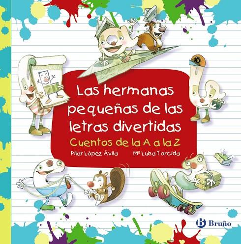 Las hermanas pequeñas de las letras divertidas | 9788469625156 | López Ávila, Pilar | Librería Castillón - Comprar libros online Aragón, Barbastro