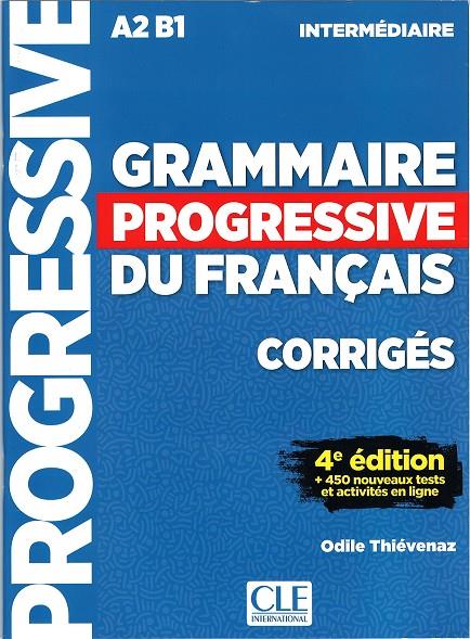 Grammaire progressive intermédiaire - Corrigés - 4e ed. | 9782090381047 | VV. AA. | Librería Castillón - Comprar libros online Aragón, Barbastro