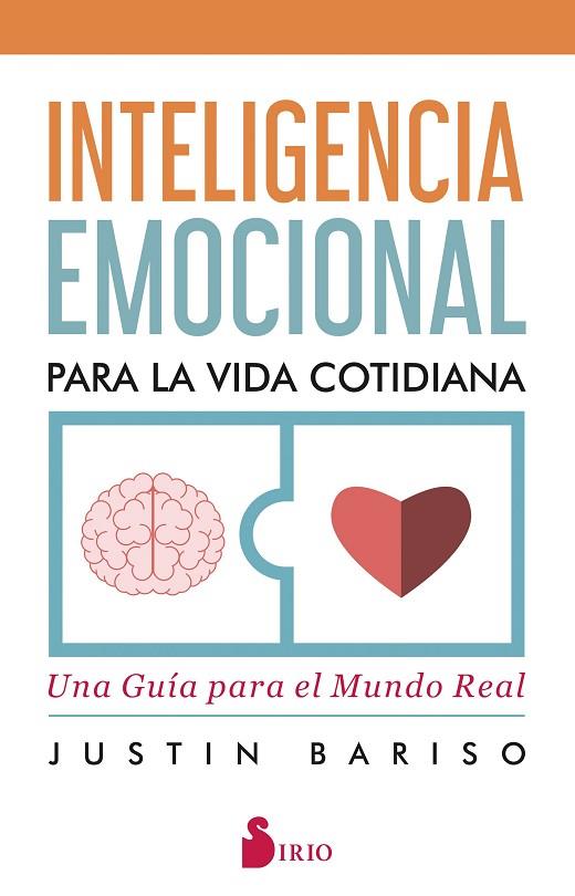 Inteligencia emocional para la vida cotidiana | 9788418000416 | Bariso, Justin | Librería Castillón - Comprar libros online Aragón, Barbastro