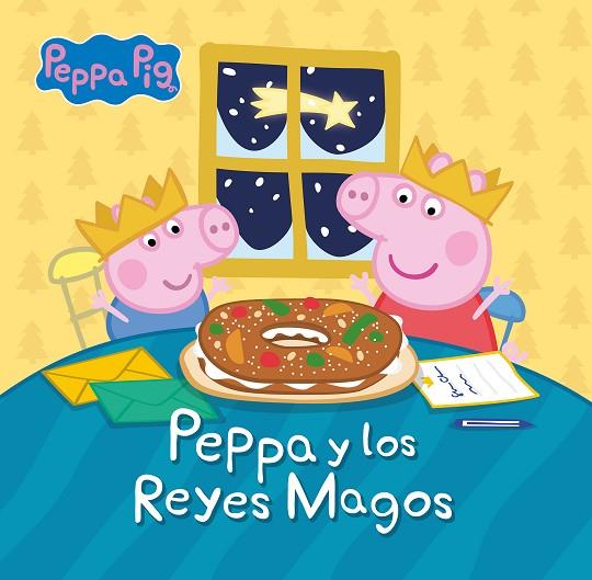 Peppa Pig. Un cuento - Peppa y los reyes magos | 9788448866457 | Hasbro/eOne | Librería Castillón - Comprar libros online Aragón, Barbastro
