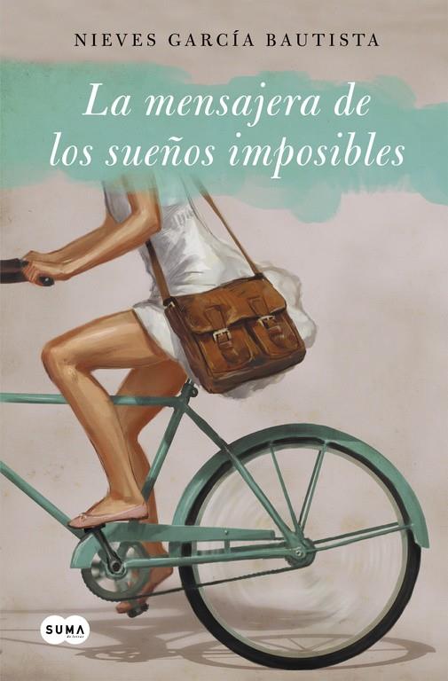 La mensajera de sueños imposibles | 9788483658468 | GARCIA BAUTISTA, NIEVES | Librería Castillón - Comprar libros online Aragón, Barbastro