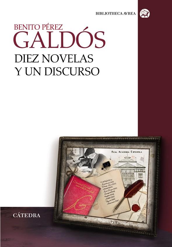 Diez novelas y un discurso | 9788437635958 | Pérez Galdós, Benito | Librería Castillón - Comprar libros online Aragón, Barbastro