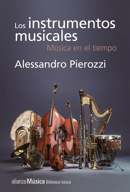 Los instrumentos musicales | 9788491811305 | Pierozzi, Alessandro | Librería Castillón - Comprar libros online Aragón, Barbastro