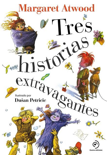 Tres historias extravagantes | 9788418128394 | ATWOOD, MARGARET | Librería Castillón - Comprar libros online Aragón, Barbastro