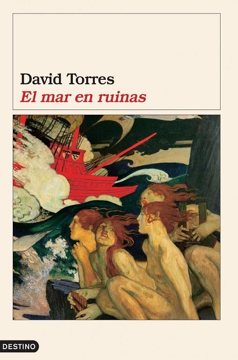 MAR EN RUINAS, EL | 9788423337682 | TORRES, DAVID | Librería Castillón - Comprar libros online Aragón, Barbastro