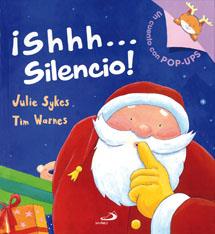 ¡SHHH... SILENCIO! | 9788428531498 | SYKES, JULIE; WARNES, TIM (ILUST.) | Librería Castillón - Comprar libros online Aragón, Barbastro